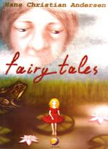 ადაპტირებული საკითხავი - ანდერსენი ჰანს კრისტიან; Andersen Hans Christian - Fairy Tales by Andersen