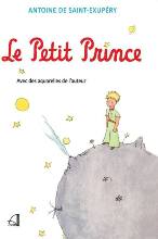 ლიტერატურა ფრანგულ ენაზე - სენტ-ეგზიუპერი ანტუან დე  - Le Petit Prince - პატარა პრინცი (ფრანგულად)