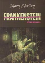 ადაპტირებული საკითხავი - Shelley Mary - Frankenstein (Intermediate)