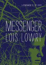 English books - Fiction - Lowry Lois; ლოური ლუის - Messenger (The Giver Series #3)
