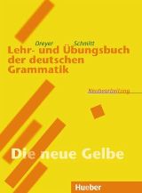 გერმანული ენის სახელმძღვანელო - Dreyer Hilke ;Schmitt Richard  - Lehr- und Übungsbuch der deutschen Grammatik 