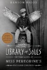 English books - Fiction - Riggs Ransom; რიგზი რენსომ - Library of Souls (Miss Peregrine's Book 3) (For ages 12-17)