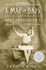 English books - Fiction - Riggs Ransom; რიგზი რენსომ - A Map of Days (Miss Peregrine's Book 4)