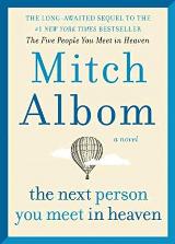 English books - Fiction - Albom Mitch - The Next Person You Meet in Heaven