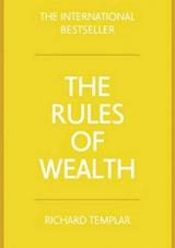 English books - Fiction - Templar Richard - The Rules of Wealth: A personal code for prosperity and plenty