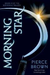 English books - Fiction - Brown Pierce - Morning Star (Red Rising Saga-Book 3)