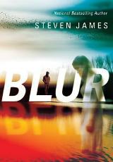 English books - Fiction - James Steven - Blur (Blur Triology-Book 1)