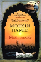 English books - Fiction - Hamid Mohsin - Moth Smoke