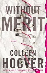 English books - Fiction - Hoover Colleen - Without Merit 