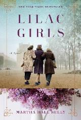 Historical fiction - Kelly Martha Hall - Lilac Girls: A Novel 