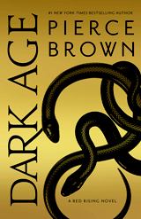 English books - Fiction - Brown Pierce - Dark Age (Red Rising Saga #5)
