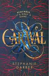 English books - Fiction - Garber Stephanie - Caraval (Caraval Series #1)