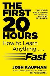 English books - Fiction - Kaufman Josh - The First 20 Hours : How to Learn Anything ... Fast