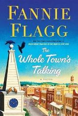 English books - Fiction - Flagg Fannie; ფლები ფენი - The Whole Town's Talking