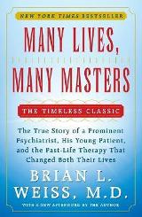 Psychology - Weiss Brian L. - Many Lives, Many Masters : The True Story of a Prominent Psychiatrist...