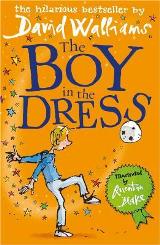 English books - Fiction - Walliams David; უოლიამსი დევიდ - The Boy In The Dress (David Walliams Tales:1) 