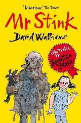 English books - Fiction - Walliams David; უოლიამსი დევიდ - Mr Stink (David Walliams Tales:2)