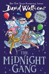 English books - Fiction - Walliams David; უოლიამსი დევიდ - The Midnight Gang (David Walliams Tales:9)