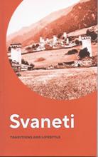 Georgian Fiction / ქართული მწერლობა უცხოურ ენებზე -  - Svaneti (Traditions and Lifestyle)