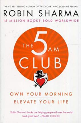 English books - Fiction - Sharma Robin; შარმა - The 5 AM Club: Own Your Morning. Elevate Your Life.