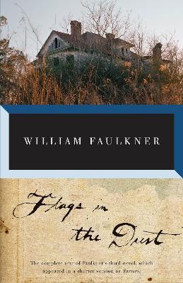 English books - Fiction - Faulkner William - Flags in the dust 