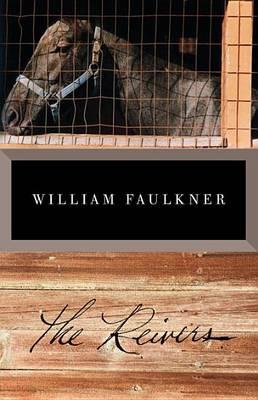 English books - Fiction - Faulkner William; ფოლკნერი უილიამ; Фолкнер Уильям - The Reivers 