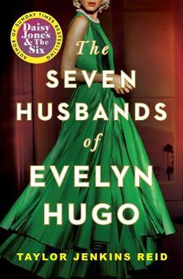 Romance - Reid Taylor Jenkins - The Seven Husbands of Evelyn Hugo: Tiktok made me buy it!