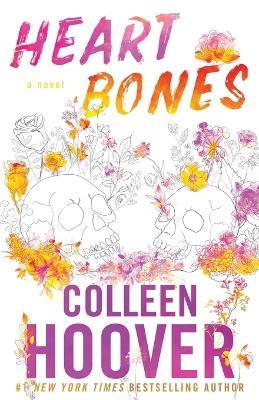 English books - Fiction - Hoover Colleen - Heart Bones
