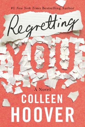 English books - Fiction - Hoover Colleen - Regretting You