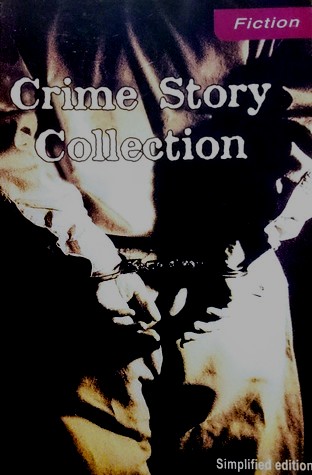 ადაპტირებული საკითხავი -  - Crime Story Collection (Intermediate -1600 words)