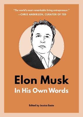 English books - Fiction - Easto Jessica - Rocket Man: Elon Musk In His Own Words