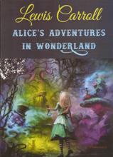 ადაპტირებული საკითხავი - Carroll  Lewis  - Alice's Adventures in Wonderland (Elementary)