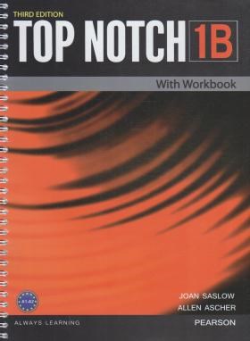 ინგლისური ენის შემსწავლელი სახელმძღვანელო - Saslow Joan; Ascher Allen - Top Notch 1B - Student Book/Workbook+CD (3rd edition)