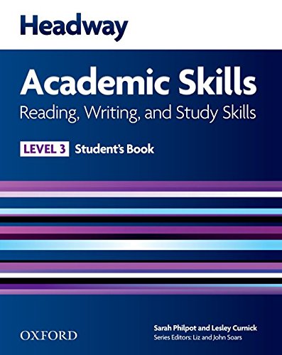 ინგლისური ენის შემსწავლელი სახელმძღვანელო - Philpot Sarah - Headway Academic Skills - Level 3: Reading, Writing, and Study Skills Student's Book
