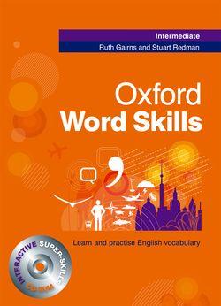 ინგლისური ენის შემსწავლელი სახელმძღვანელო - Gairns Ruth; Redman Stuart - Oxford Word Skills (Intermediate)