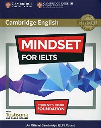ინგლისური ენის შემსწავლელი სახელმძღვანელო -  - Mindset for IELTS  Foundation Student's Book with Testbank and Online Modules