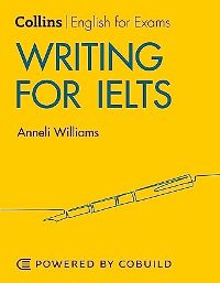 ინგლისური ენის შემსწავლელი სახელმძღვანელო - Williams Anneli - Collins Writing for IELTS 5-6+ (B1+)