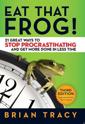 Self-Help; Personal Development - Tracy Brian; ტრეისი ბრაიან - Eat That Frog!