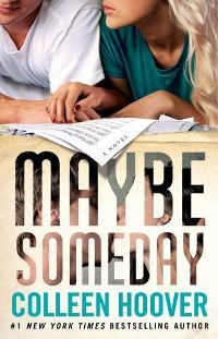 Young Adult; Adult; Teen - Hoover Colleen - Maybe Someday #1 