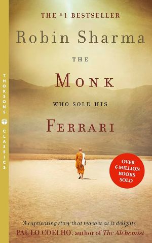 Self-Help; Personal Development - Sharma Robin S.  - The Monk Who Sold His Ferrari