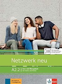 გერმანული ენის სახელმძღვანელო - Dengler Stefanie; Mayr-SieberTanja; Rusch Paul; Schmitz Helen - Netzwerk Neu A2.2