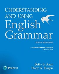 ინგლისური - Betty Srampfer Azar; Stacy A. Hagen - Understanding and Using English Grammar (Fifth Edition)