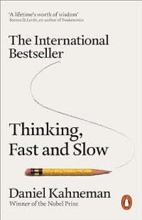Psychology - Kahneman Daniel; Sibony Olivier; Sunstein Cass R - Thinking, Fast and Slow 