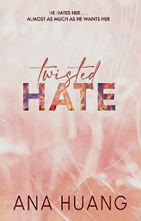 Young Adult; Adult; Teen - Huang Ana - Twisted Hate (Twisted #3)