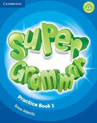 ინგლისური ენის შემსწავლელი სახელმძღვანელო -  - Super Grammar - Practice book 1 (Super Minds)