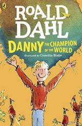 Children's Book - Dahl Roald; დალი როალდ - Danny the Champion of the World (For ages 6-12)