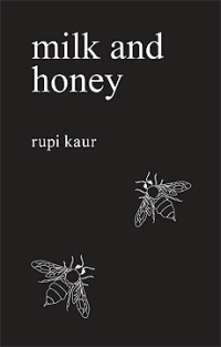 Poetry - Kaur Rapi - Milk and Honey
