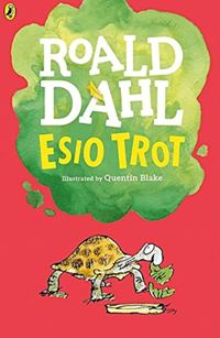 Children's Book - Dahl Roald; დალი როალდ - Esio Trot 