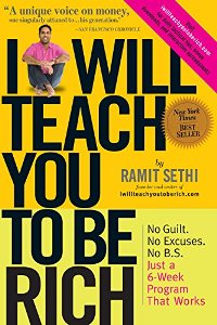 Finance - Sethi Ramit - I Will Teach You to Be Rich: No Guilt. No Excuses. No BS. Just a 6-Week Program That Works