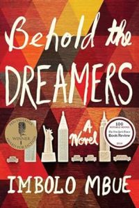 Young Adult; Adult; Teen - Mbue Imbolo - Behold the Dreamers: A Novel